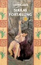 Sikkas fortælling