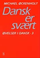 Dansk er svært