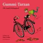 Gummi-Tarzan - Børnebog af Ole Lund Kirkegaard