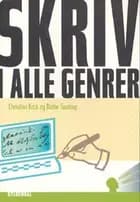 Skriv i alle genrer