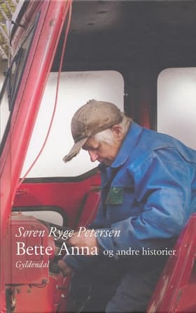 Bette Anna og andre historier af Søren Ryge Petersen