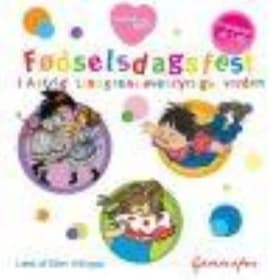 Fødselsdagsfest i Astrid Lindgrens eventyrlige verden af Astrid Lindgren