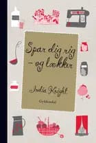 Spar dig rig - og lækker
