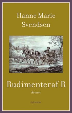Rudimenter af R af Hanne Marie Svendsen