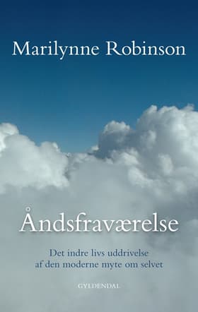 Åndsfraværelse af Marilynne Robinson