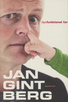 Dysfunktionel Far af Jan Gintberg