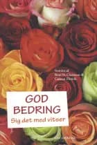 God bedring!