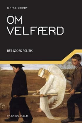 Om velfærd af Ole Fogh Kirkeby