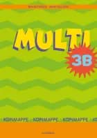 Multi 3 B