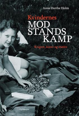 Kvindernes modstandskamp af Anne Dorthe Holm