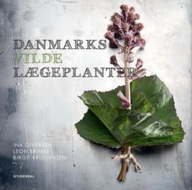Danmarks vilde lægeplanter af Leon Brimer