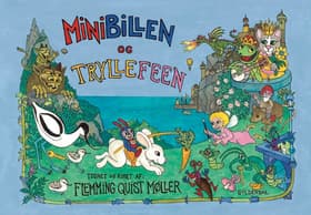 Minibillen og Tryllefeen af Flemming Quist Møller