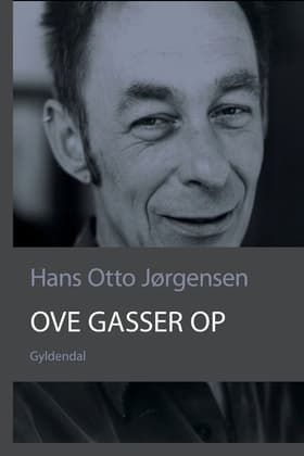 Ove gasser op af Hans Otto Jørgensen
