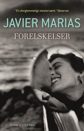 Forelskelser af Javier Marías