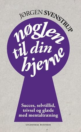 Nøglen til din hjerne af Jørgen Svenstrup