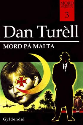 Mord på Malta af Dan Turèll