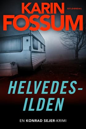 Helvedesilden af Karin Fossum