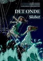 Det Onde - skibet