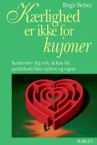 Kærlighed er ikke for kujoner