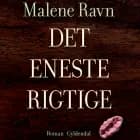 Det eneste rigtige