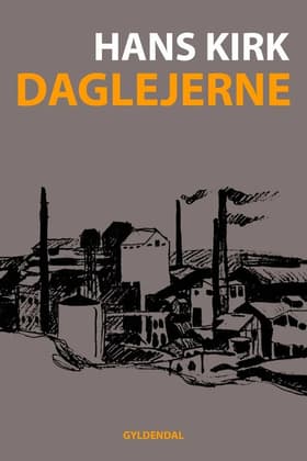 Daglejerne af Hans Kirk