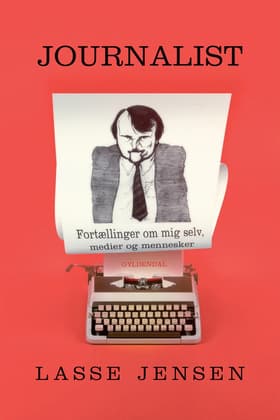 Journalist af Lasse Jensen
