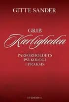 Grib kærligheden