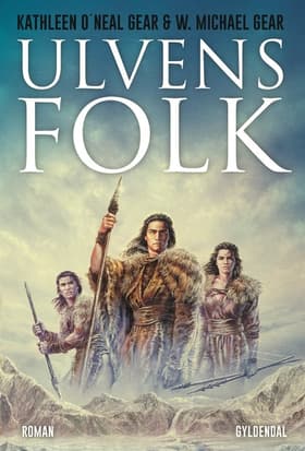 Ulvens folk af W. Michael Gear