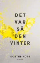 Det var så den vinter