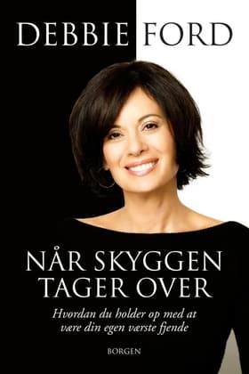 Når skyggen tager over af Debbie Ford