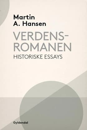 Verdensromanen af Martin A. Hansen