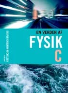 En verden af fysik C