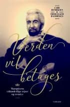 Verden vil betages