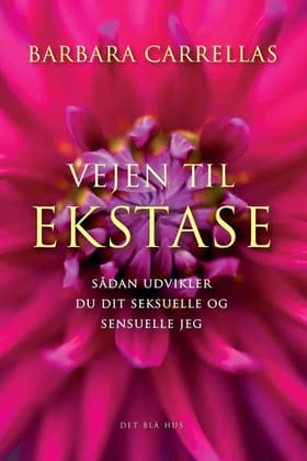 Vejen til ekstase af Barbara Carrellas