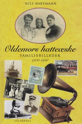Oldemors hatteæske af Nils Hartmann