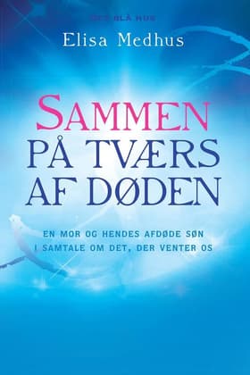 Sammen på tværs af døden af Elisa Medhus