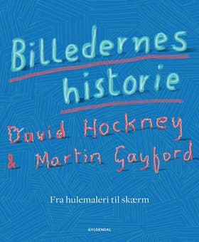 Billedernes historie af David Hockney