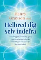 Helbred dig selv indefra