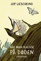 Når man kalder på døden