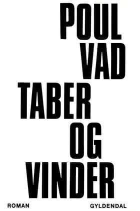 Taber og vinder af Poul Vad