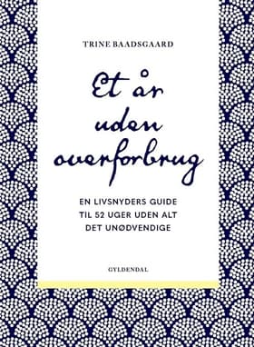 Et år uden overforbrug af Trine Baadsgaard