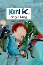 Karl K. dagen lang