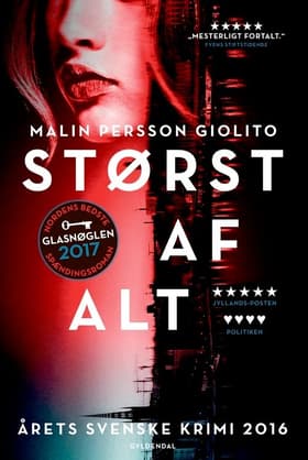 Størst af alt af Malin Persson Giolito