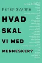 Hvad skal vi med mennesker?