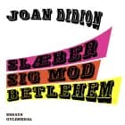 Slæber sig mod Betlehem