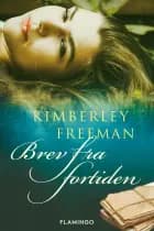 Brev fra fortiden af Kimberley Freeman