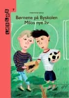 Børnene på Byskolen - Milos nye liv