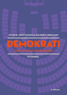 Demokrati, magt og politik i Danmark af Peter Munk Christiansen