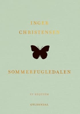 Sommerfugledalen af Inger Christensen