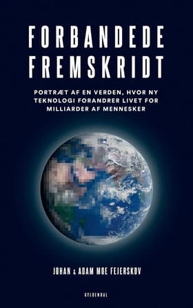 Forbandede fremskridt af Johan Moe Fejerskov